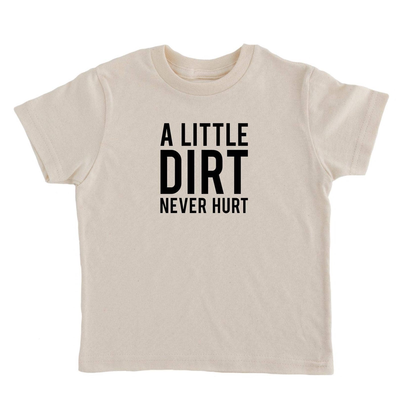Dirt Never Hurt Tee - Organic - Blue Kangaroo Clothing