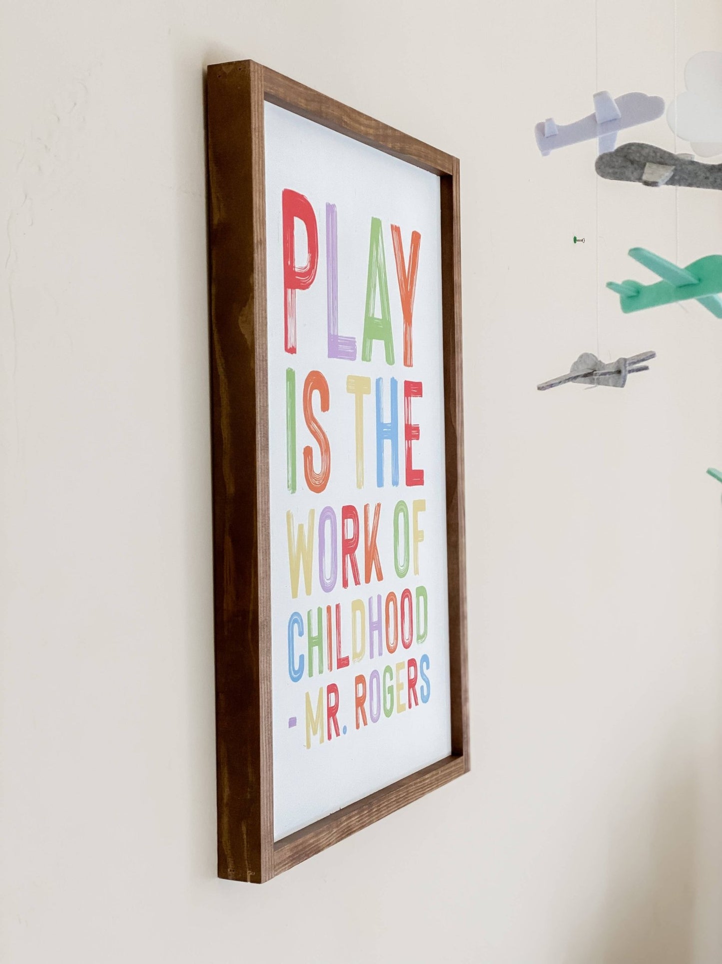 Play Is the Work of Childhood - Mr. Rogers - Blue Kangaroo Clothing