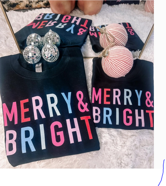 Merry & Bright Sweatshirt